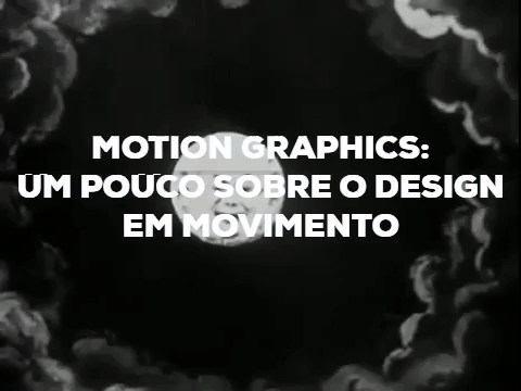 Motion Graphics: Um pouco sobre o Design em movimento - Design Culture